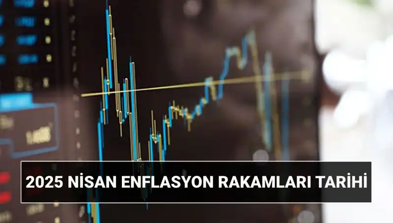 Nisan Enflasyon Rakamları 2025: TÜİK Açıklamaları Ne Zaman Gelecek?