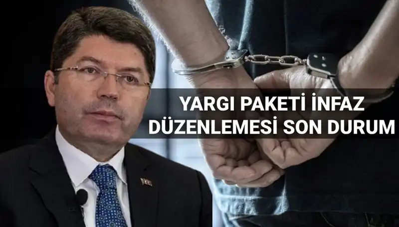 10. Yargı Paketi İnfaz Düzenlemesi: Yeni Gelişmeler ve İhtimaller