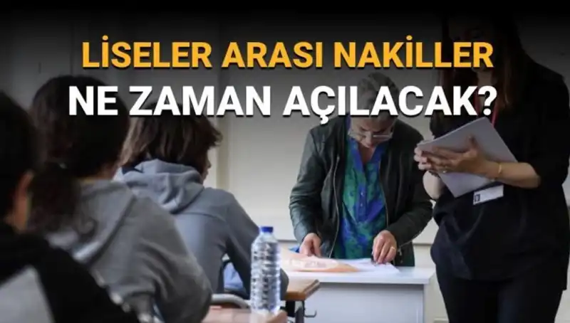 Liseler Arası Nakil Süreci başlıyor! LGS 1. ve 2. Nakil Takvimi Açıklandı!